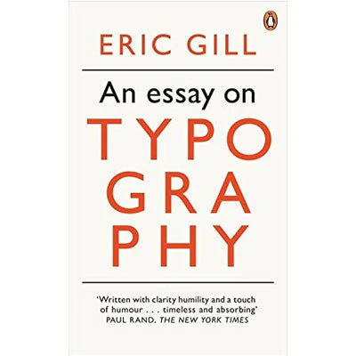 An Essay On Typography - Eric Gill