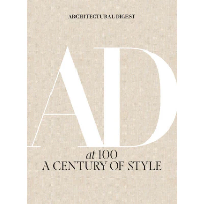 Architectural Digest at 100: A Century of Style - Architectural Digest