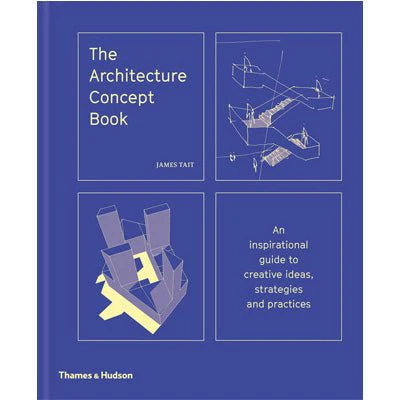 Architecture Concept Book -  James Tait