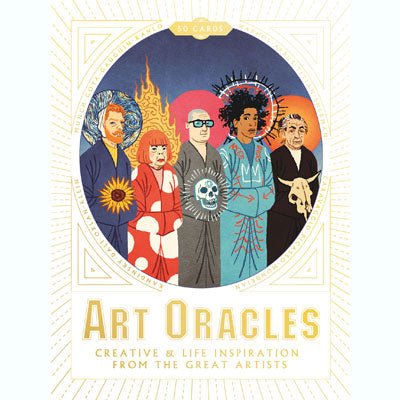 Art Oracles: Creative and Life Inspiration from 50 Artists