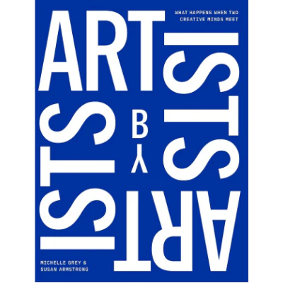 Artists by Artists - Michelle Grey & Susan Armstrong