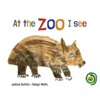 At the Zoo I See - Joshua Button, Robin Wells