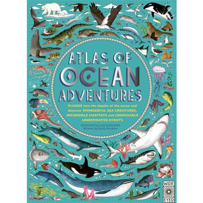 Atlas of Ocean Adventures - Emily Hawkins, Lucy Letherland