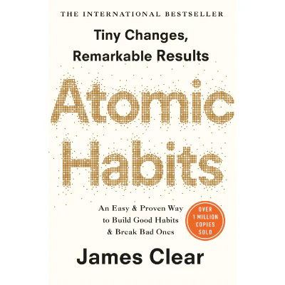 Atomic Habits - James Clear
