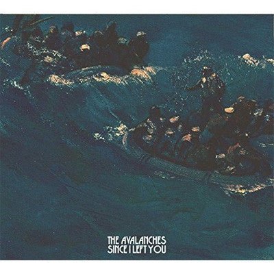 Avalanches, The - Since I Left You (UK/EU 2LP Vinyl Pressing)