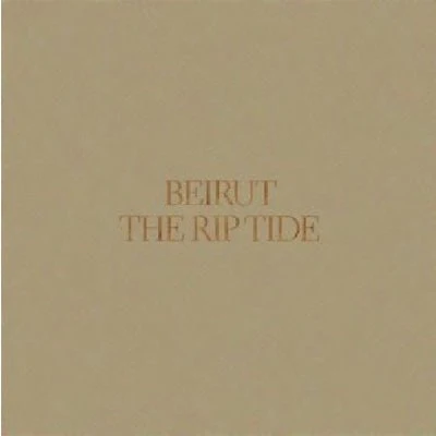 Beirut - Rip Tide (Vinyl)