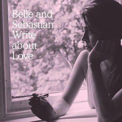 Belle And Sebastian - Write About Love (Vinyl)