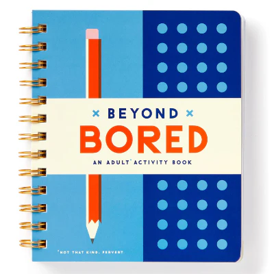 Beyond Bored : An Adult Activity Book - Brass Monkey