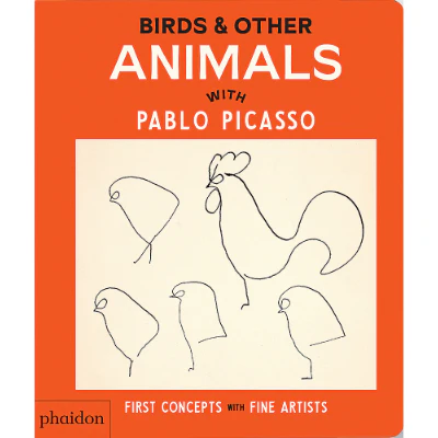 Birds & Other Animals with Pablo Picasso - Phaidon