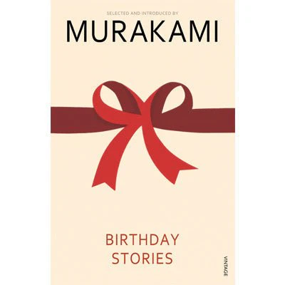 Birthday Stories - Haruki Murakami
