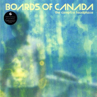 Boards of Canada - Campfire Headphase (Vinyl)