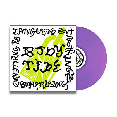 Body Type - Everything Is Dangerous But Nothing’s Surprising (Purple Coloured Vinyl)