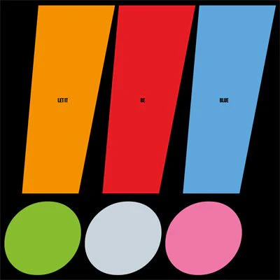 !!! (Chk Chk Chk) - Let It Be Blue (Limited Blue Coloured Vinyl)