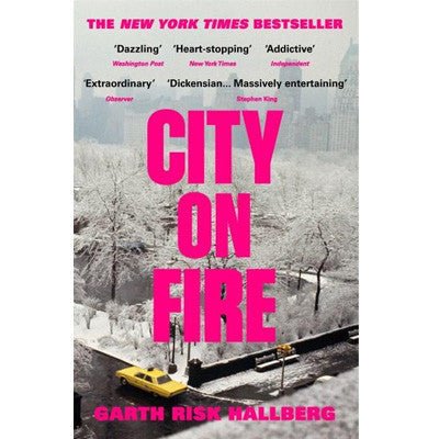 City On Fire - Garth Risk Hallberg