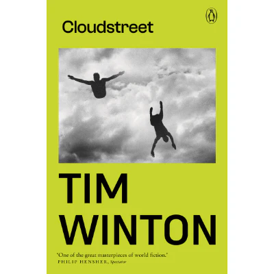 Cloudstreet - Tim Winton