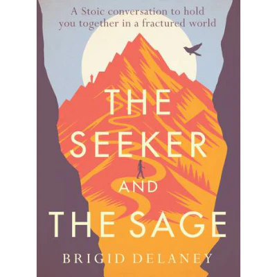 Seeker and the Sage - Brigid Delaney