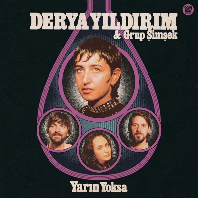 Yildirim, Derya & Grup Simsek - Yarin Yoksa (Black Vinyl)