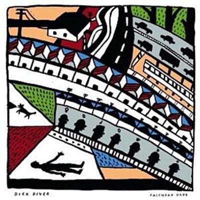 Dick Diver - Calendar Days (Vinyl)