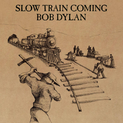 Dylan, Bob - Slow Train Coming (vinyl)