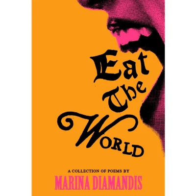 Eat the World - Marina Diamandis