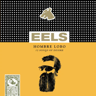 Eels - Hombre Lobo (Limited Vinyl Reissue)