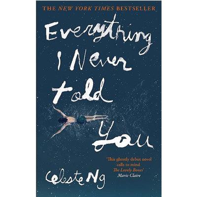 Everything I Never Told You - Celeste Ng