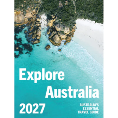 Explore Australia 2027: Australia's Essential Travel Guide - Hardie Grant