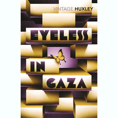 Eyeless In Gaza - Aldous Huxley
