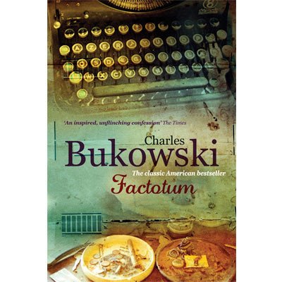 Factotum - Charles Bukowski