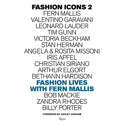 Fashion Icons 2:  Fashion Lives with Fern Mallis