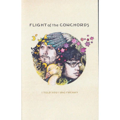 Flight Of The Conchords - I Told You I Was Freaky (Cassette)