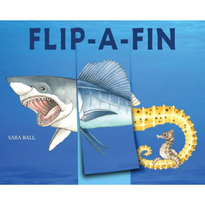 Flip-a-Fin - Sara Ball