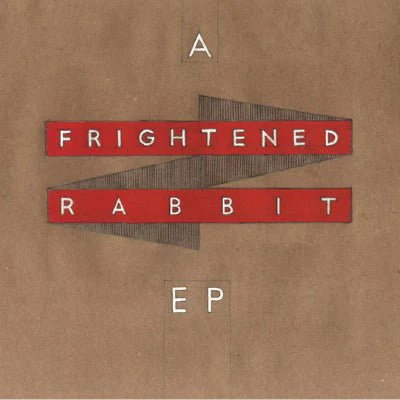 Frightened Rabbit - A Frightened Rabbit EP (Red 10" Vinyl) (RSD2022)