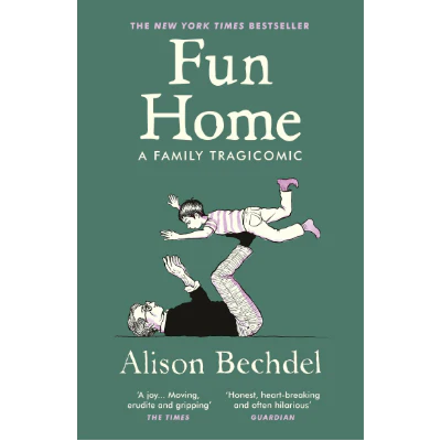 Fun Home: A Family Tragicomic - Alison Bechdel