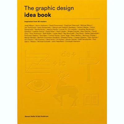 Graphic Design Idea Book: Start Here if You Want to Make Great Graphic Design - Steven Heller