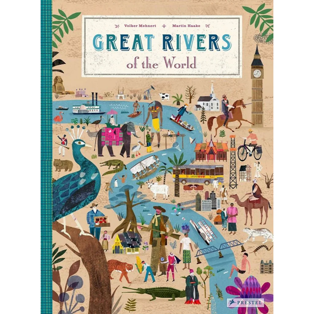 Great Rivers of the World - Volker Mehnert