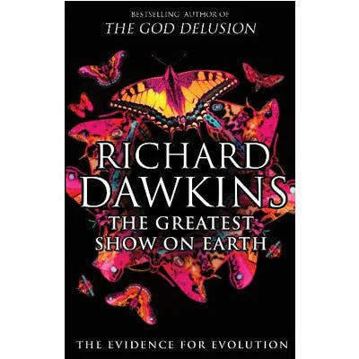 Greatest Show on Earth - Richard Dawkins