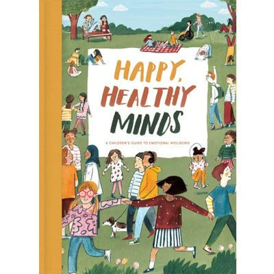 Happy Healthy Minds - School Of Life