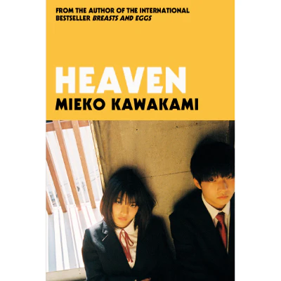 Heaven - Mieko Kawakami