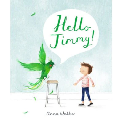 Hello Jimmy! - Anna Walker