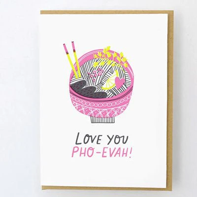 Hello Lucky Card - Love You Pho-Evah!