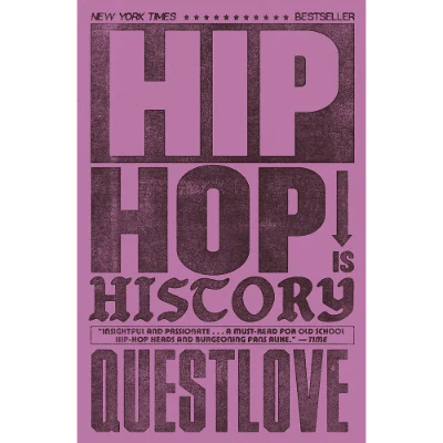Hip Hop is History - Questlove