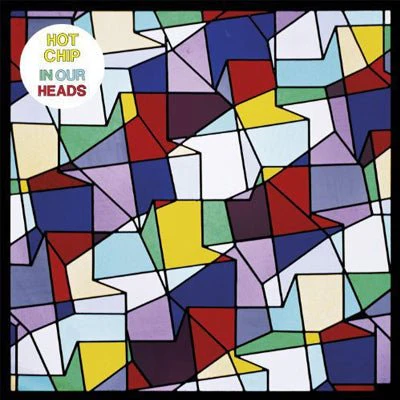 Hot Chip - In Our Heads (Vinyl)