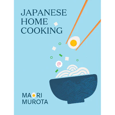Japanese Home Cooking - Maori Murota