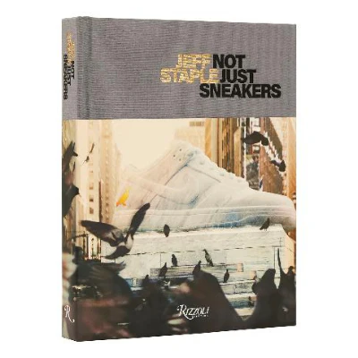 Jeff Staple : Not Just Sneakers - Jeff Staple