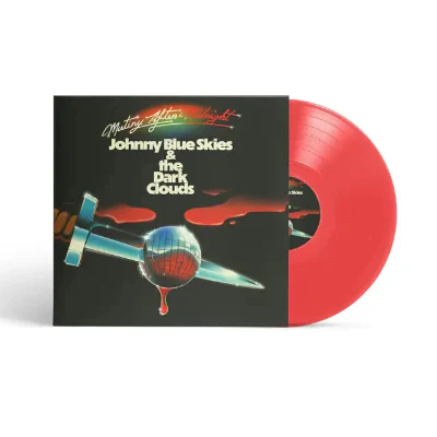 Johnny Blue Skies & The Dark Clouds - Mutiny After Midnight (Transparent Red Vinyl)
