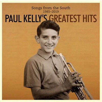 Kelly, Paul - Songs from the South : Paul Kelly's Greatest Hits 1985-2019 (Vinyl)