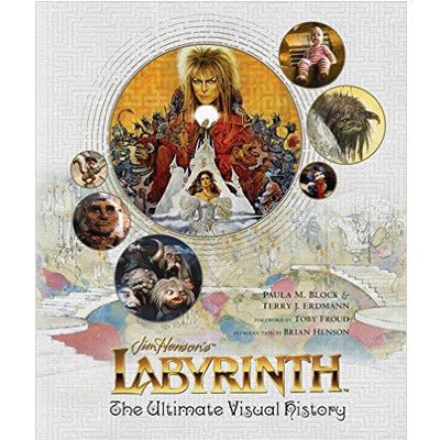 Labyrinth - Ultimate Visual History - Paula Block