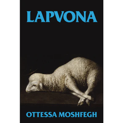 Lapvona - Ottessa Moshfegh
