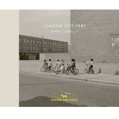 London 1977-1987 - Berris Conolly